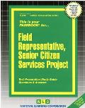 Field Representative, Senior Citizen Services Project: Passbooks Study Guide