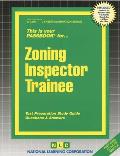 Zoning Inspector Trainee: Test Preparation Study Guide Questions & Answers