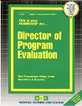 Director of Program Evaluation: Test Preparation Study Guide Questions & Answers