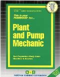 Plant and Pump Mechanic: Test Preparation Study Guide Questions & Answers