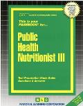 Public Health Nutritionist III: Passbooks Study Guide