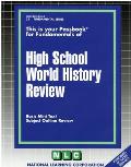 High School World History Review: Basic Mini Text, Subject Outline Review