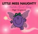 Little Miss Naughty & The Good Fairy