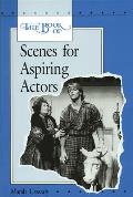 Book of Scenes for Aspiring Actors Student Edition