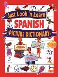 Just Look N Learn Spanish Picture Dictionary