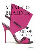 Manolo Blahnik: The Art of Shoes