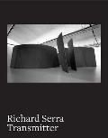 Richard Serra Transmitter