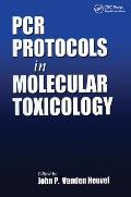 PCR Protocols in Molecular Toxicology