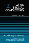 Genesis 16 50 Word Biblical Commentary