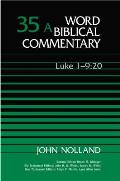 Word Biblical Commentary Luke 1 9 20