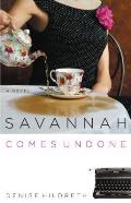 Savannah Comes Undone
