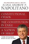 Constitutional Chaos Constitution in Exile a Nation of Sheep Three Empowering Books in One Volume