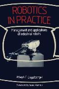 Robotics in Practice: Management and Applications of Industrial Robots