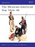 The Mexican-American War 1846–48