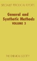General and Synthetic Methods: Volume 3