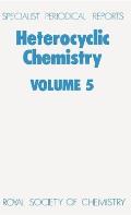 Heterocyclic Chemistry: Volume 5