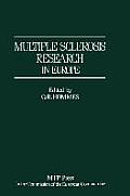 Multiple Sclerosis Research in Europe: Report of a Conference on Multiple Sclerosis Research in Europe, January 29th-31st 1985, Nijmegen, the Netherla