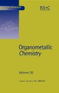 Organometallic Chemistry: Volume 30