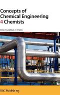 Concepts of Chemical Engineering 4 Chemists
