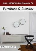 An Illustrated Dictionary of Furniture & Interiors