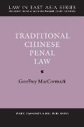 Traditional Chinese Penal Law (Revised Edition)