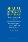 Sexual Offences Handbook: Law, Practice and Procedure