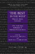 'The Best in the West': Educator, Jurist, Arbitrator, Liber Amicorum in Honour of Professor William Butler
