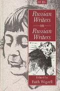 Russian Writers On Russian Writers
