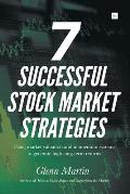 7 Successful Stock Market Strategies: Using Market Valuation and Momentum Systems to Generate High Long-Term Returns
