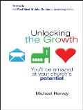 Unlocking the Growth: You Will Be Amazed at Your Church's Potential