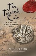 Tainted Coin The Fifth Chronicle of Hugh de Singleton Surgeon