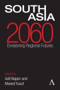South Asia 2060; envisioning regional futures