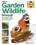 Garden Wildlife Manual: The Complete Guide to Attracting Wildlife Into Your Garden