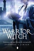 Warrior Witch Malediction Trilogy Book Three