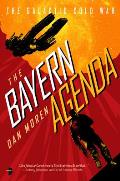 Bayern Agenda Galactic Cold War Book 1