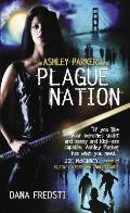 Plague Nation Ashley Parker Book 2