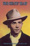 Your Cheatin' Heart: A Biography of Hank Williams