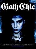 Goth Chic A Connoisseurs Guide To Dark Cult