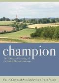 Champion: The Making and Unmaking of the English Midland Landscape