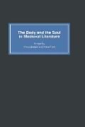 Body & The Soul In Medieval Literature