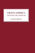 Viking America The First Millennium