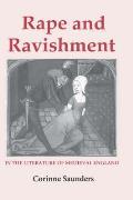Rape & Ravishment in the Literature of Medieval England