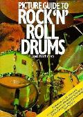 Picture Guide To Rock N Roll Drums