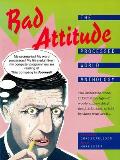 Bad Attitude The Processed World Anthology