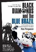 Black Diamonds and the Blue Brazil New Edition: A Chronicle of Coal, Cowdenbeath and Football
