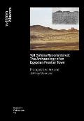 Tell Dafana Reconsidered: The Archaeology of an Egyptian Frontier Town