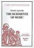 The Rudiments of Music (Rudimenta Musices, 1539)