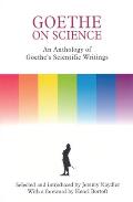 Goethe On Science An Anthology Of Goethe