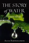 Story of Water: Source of Life
