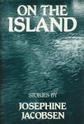 On The Island New & Selected Stories